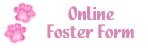 Online Foster Form
